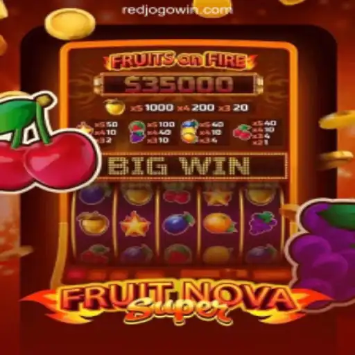 Exploring FruitNovaSuper: A Thrilling Experience with REDJOGO Brasil